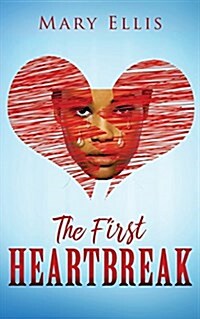 The First Heartbreak (Paperback)