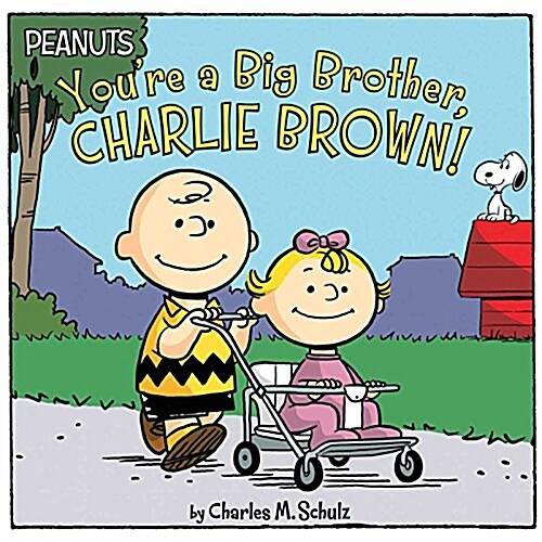 [중고] You‘re a Big Brother, Charlie Brown! (Paperback)