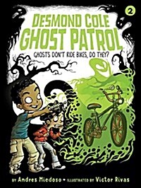 Ghosts Dont Ride Bikes, Do They? (Hardcover)