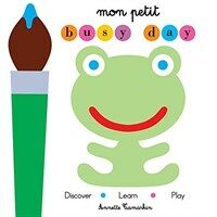 Mon Petit Busy Day (Board Books)