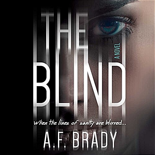 The Blind Lib/E: A Chilling Psychological Suspense (Audio CD)