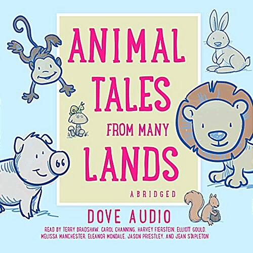 Animal Tales from Many Lands Lib/E (Audio CD)