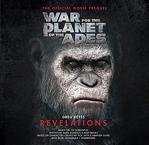 War for the Planet of the Apes: Revelations: The Official Movie Prequel (Audio CD)
