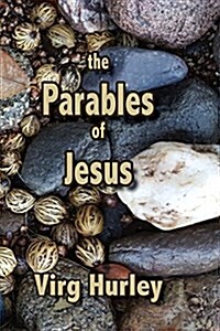 The Parables of Jesus: The Parables of Jesus (Paperback)