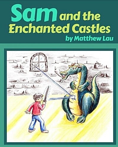 Sam and the Enchanted Castles (Paperback)