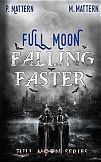 Full Moon Falling Faster (Paperback)