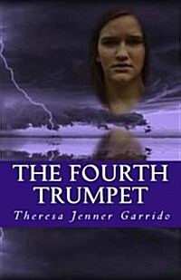 The Fourth Trumpet (Paperback)