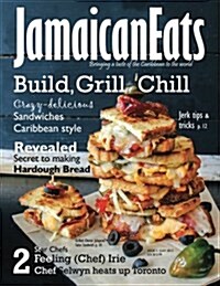 Jamaicaneats Magazine July 2015: Issue 1, July 2015 (Paperback)