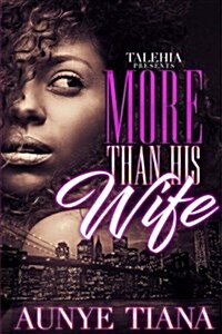 More Than His Wife (Paperback)