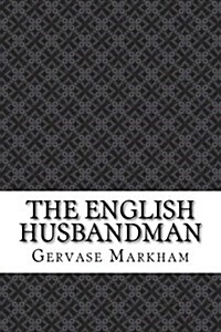 The English Husbandman (Paperback)