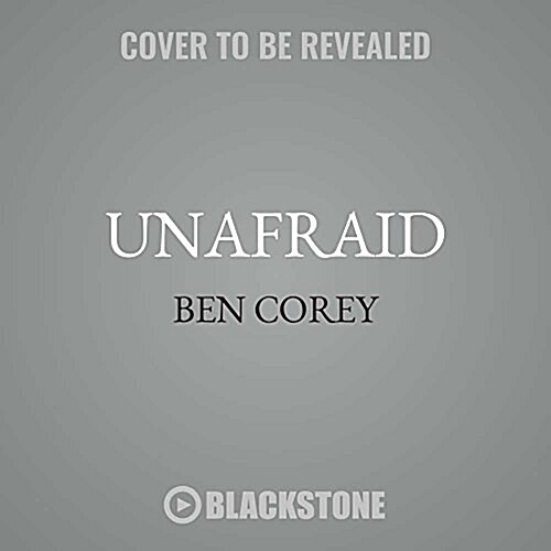 Unafraid: Moving Beyond Fear-Based Faith (MP3 CD)