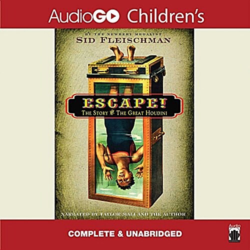 Escape!: The Story of the Great Houdini (MP3 CD)