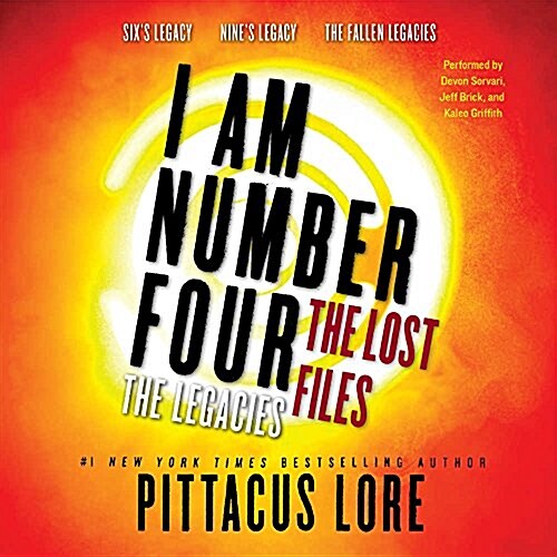 I Am Number Four: The Lost Files: The Legacies: Sixs Legacy, Nines Legacy, and the Fallen Legacies (MP3 CD)