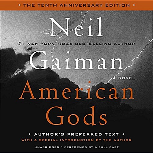 American Gods: The Tenth Anniversary Edition Lib/E: Full Cast Production (Audio CD)