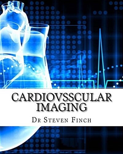 Cardiovascular Imaging (Paperback)