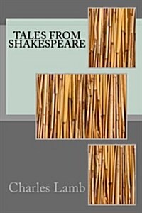 Tales from Shakespeare (Paperback)