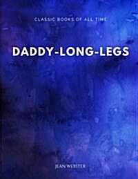 Daddy-Long-Legs (Paperback)