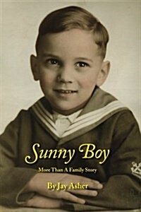 Sunny Boy: More Than a Family Story (Paperback)