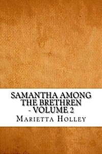Samantha Among the Brethren - Volume 2 (Paperback)