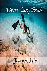 Diver Log Book (Paperback)