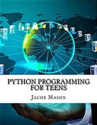 Python Programming for Teens (Paperback)