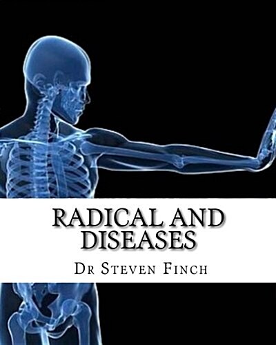 Radical and Diseases (Paperback)