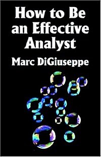 How to Be an Effective Analyst (Paperback)