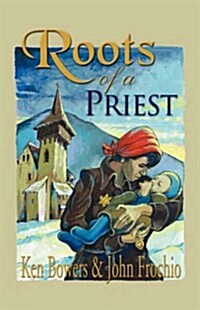 Roots of a Priest (Paperback)