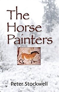 The Horse Painters (Paperback)