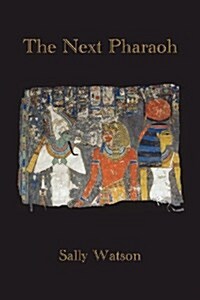 The Next Pharaoh (Paperback)