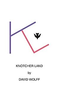 Knotcher Land (Paperback)