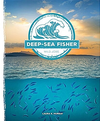 Deep-Sea Fisher (Paperback)