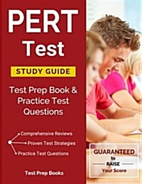 Pert Test Study Guide: Test Prep Book & Practice Test Questions (Paperback)