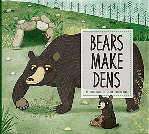 Bears Make Dens (Paperback)