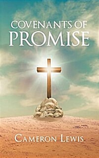 Covenants of Promise (Paperback)