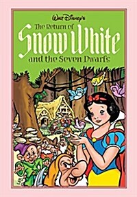 The Return of Snow White and the Seven Dwarfs (Hardcover)