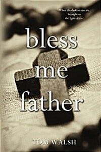 Bless Me Father (Paperback)