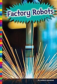 Factory Robots (Paperback)