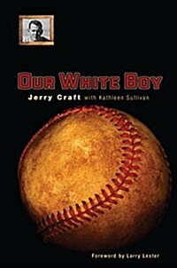 Our White Boy (Paperback)