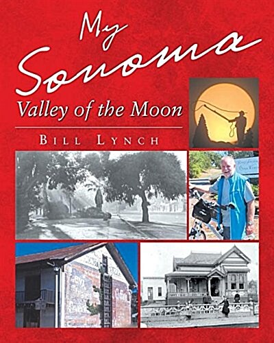 My Sonoma - Valley of the Moon (Paperback)