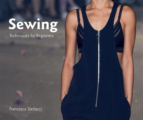 Sewing : Techniques for Beginners (Paperback)