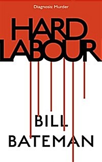 Hard Labour (Hardcover)