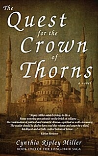 The Quest for the Crown of Thorns (Paperback)