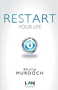 Restart: Your Life (Paperback)