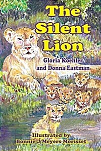 The Silent Lion (Paperback)