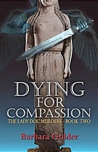 Dying for Compassion (Paperback)