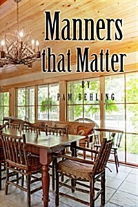 Manners That Matter (Paperback)