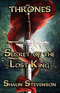 Secret of the Lost King (Paperback, Revised & Expan)