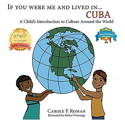 If You Were Me an Lived In... Cuba: A Childs Introduction to Cultures Around the World (Paperback)