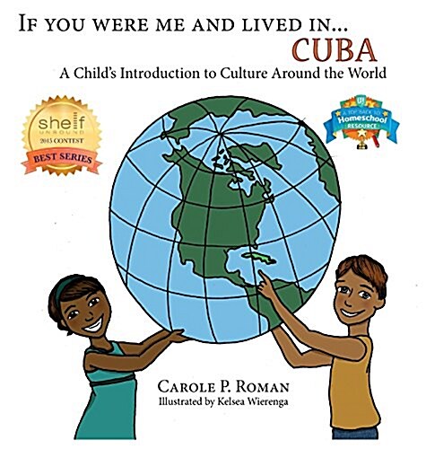 If You Were Me an Lived In... Cuba: A Childs Introduction to Cultures Around the World (Hardcover)
